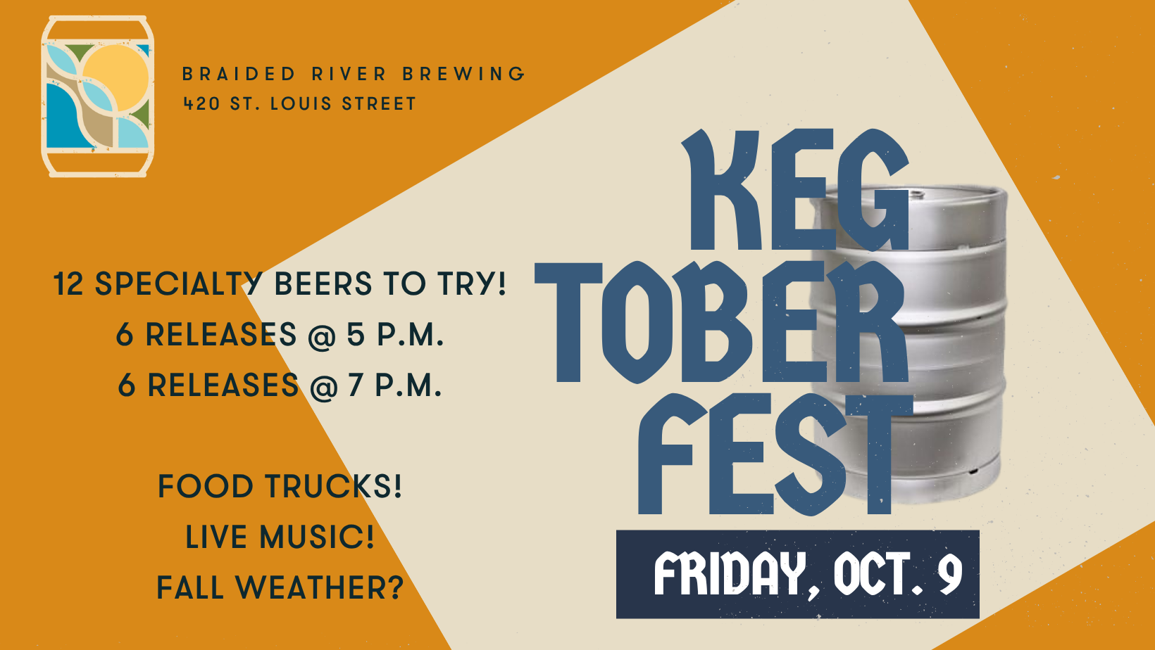 Braided River’s Annual Kegtoberfest